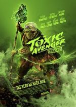 Watch The Toxic Avenger Vumoo