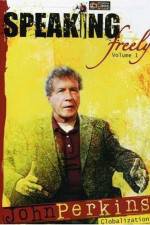 Watch Speaking Freely Volume 1 John Perkins Vumoo