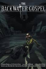 Watch The Backwater Gospel Vumoo