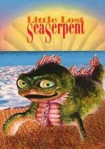 Watch Little Lost Sea Serpent Vumoo