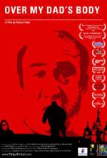 Watch Over My Dad's Body Vumoo