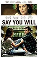 Watch Say You Will Vumoo