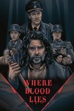 Watch Where Blood Lies (Short 2019) Vumoo