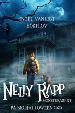 Watch Nelly Rapp: Monster Agent Vumoo