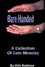 Watch Kirk Kokinos Bare Handed Vumoo