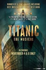 Watch Titanic: The Musical Vumoo