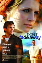 Watch Don\'t Fade Away Vumoo
