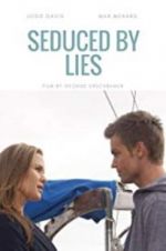 Watch Seduced by Lies Vumoo