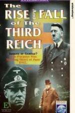 Watch The Rise and Fall of the Third Reich Vumoo