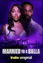 Watch Married to a Balla Vumoo