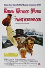 Watch Paint Your Wagon Vumoo