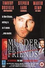 Watch Murder Between Friends Vumoo