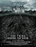 Watch The Thing Behind the Door Vumoo