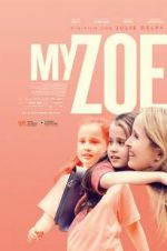 Watch My Zoe Vumoo