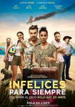 Watch Infelices para Siempre Vumoo