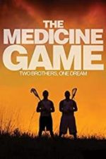 Watch The Medicine Game Vumoo