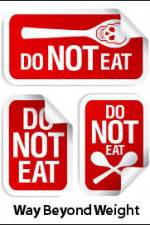 Watch Way Beyond Weight Vumoo