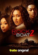 Watch Rock the Boat 2 Vumoo