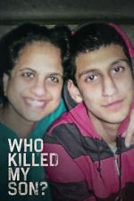 Watch Who Killed My Son? (TV Special 2021) Vumoo