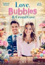 Watch Love, Bubbles & Crystal Cove Vumoo