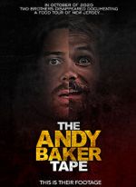 Watch The Andy Baker Tape Vumoo