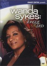 Watch Wanda Sykes: Tongue Untied (TV Special 2003) Vumoo
