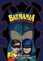 Watch Batmania: From Comics to Screen Vumoo