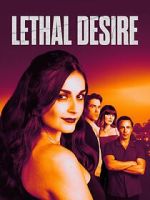 Watch Lethal Desire Vumoo