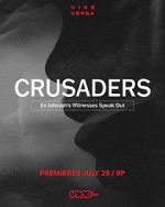 Watch Crusaders: Ex Jehovah\'s Witnesses Speak Out Vumoo