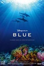 Watch Disneynature Blue Vumoo