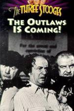 Watch The Outlaws Is Coming Vumoo