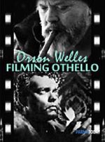 Watch Filming \'Othello\' Vumoo