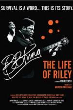 Watch BB King: The Life of Riley Vumoo