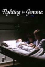 Watch Fighting for Gemma Vumoo
