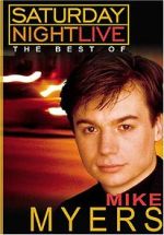 Watch Saturday Night Live: The Best of Mike Myers Vumoo