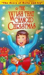Watch The Wish That Changed Christmas (TV Short 1991) Vumoo