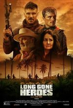 Watch Long Gone Heroes Vumoo
