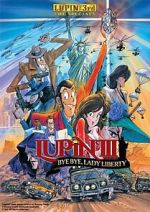 Watch Lupin the Third: Bye Bye, Lady Liberty Vumoo