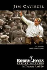 Watch Bobby Jones: Stroke of Genius Vumoo