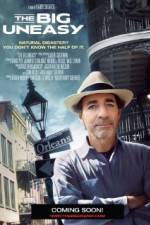 Watch The Big Uneasy Vumoo