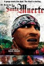 Watch La Santa Muerte Vumoo