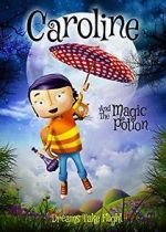 Watch Caroline and the Magic Potion Vumoo
