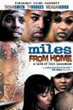 Watch Miles from Home Vumoo