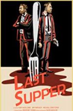 Watch Last Supper Vumoo