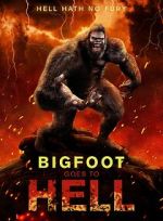 Watch Bigfoot Goes to Hell Vumoo