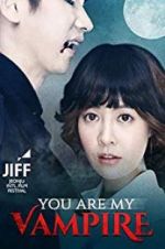 Watch You Are My Vampire Vumoo