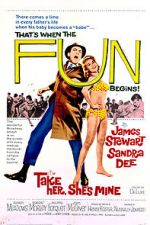 Watch Take Her, She\'s Mine Vumoo