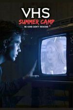 Watch VHS Summer Camp Vumoo