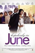 Watch Hopelessly in June Vumoo