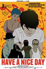 Watch Have a Nice Day Vumoo